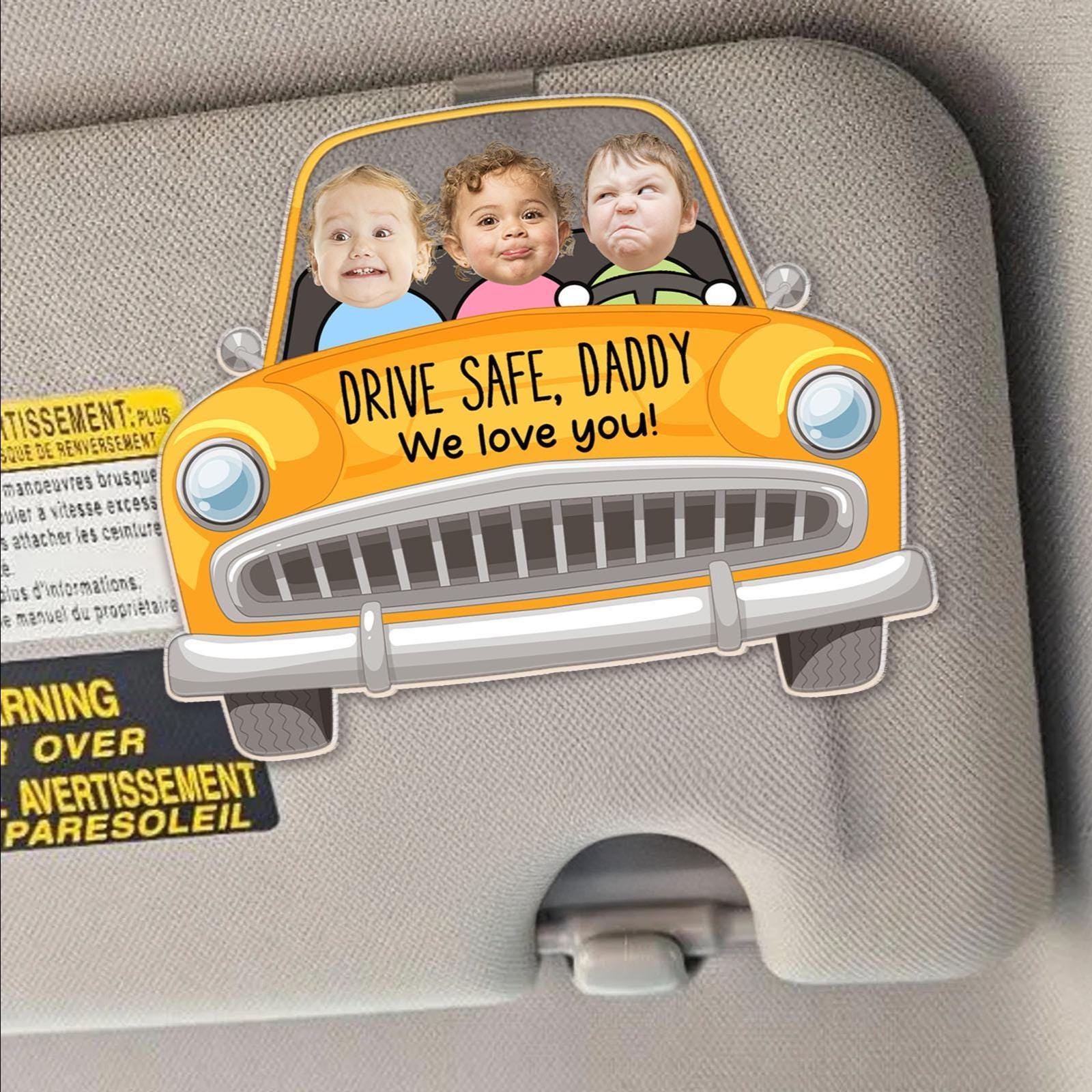Drive Safe Daddy - Personalized Dad Car Visor Clip